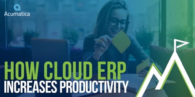 cloud erp increases productivity - Acumatica Manufacturing Edition2